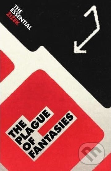 The Plague of Fantasies - Slavoj Žižek