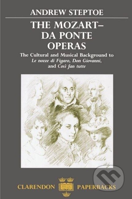 Kniha: Mozart-Da Ponte Operas (Andrew Steptoe). OUP Oxford, 1990
