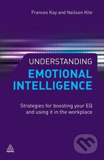Kniha: Understanding Emotional Intelligence (Neilson Kite). Kogan Page, 2011