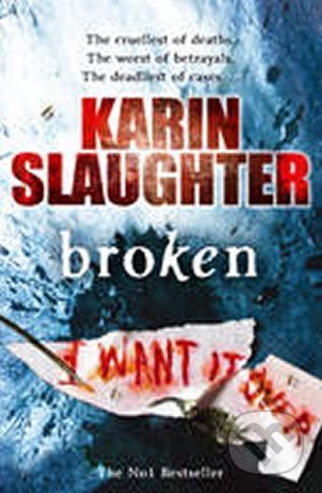 Kniha: Broken (Karin Slaughter). Random House