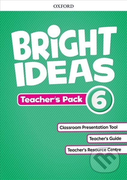Kniha: Bright Ideas 6 Teacher´s Pack (Katherine Bilsborough). Oxford University Press, 2018