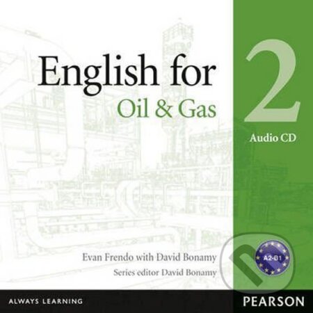 Kniha: English for the Oil Industry 2 Audio CD (autorů kolektiv). Pearson
