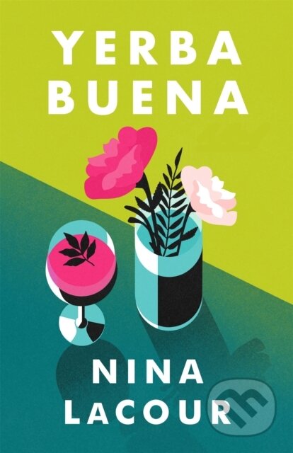 Kniha: Yerba Buena (Nina LaCour)