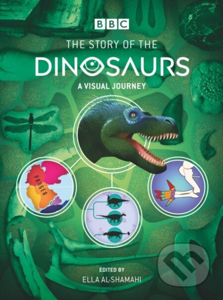 Kniha: BBC: The Story of the Dinosaurs (David Hone). Slovart, 2022