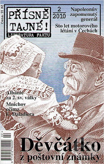 Kniha: Děvčátko z poštovní známky: Přísně tajné! 2/2010 (Božena Němcová). Pražská vydavatelská společnost, 2010