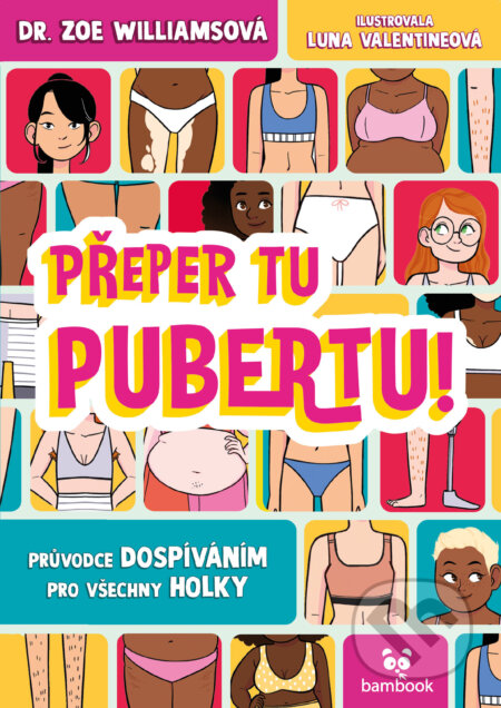E-kniha: Přeper tu pubertu! (Williamsová Dr. Zoe)