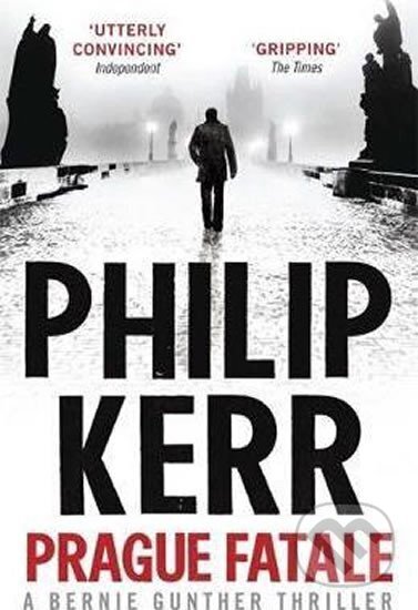 Kniha: Prague Fatale (Philip Kerr)