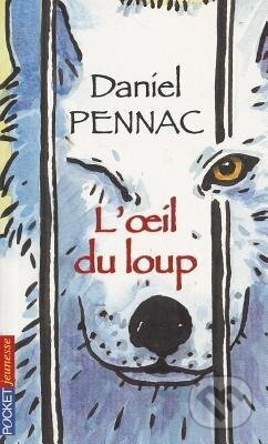 Kniha: L' oeil du loup (Daniel Pennac)