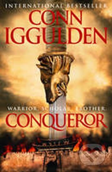 Kniha: Conqueror (Conn Iggulden). HarperCollins, 2011