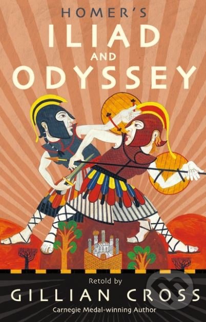 Homers Iliad and Odyssey - Gillian Cross, Neil Packer (ilustrácie), Walker books, 2018