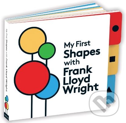 My First Shapes with Frank Lloyd Wright, Mudpuppy, 2017