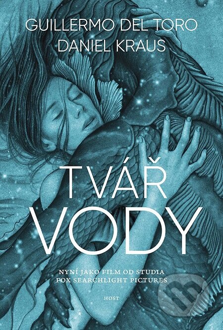 E-kniha: Tvář vody (Daniel Kraus a Guillermo del Toro)