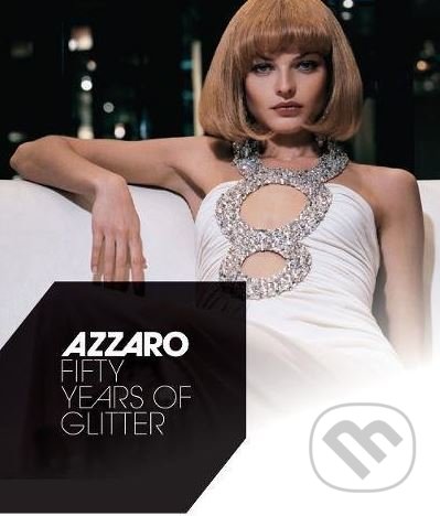 Azzaro (Fifty Years of Glitter) - Serge Gleizes - kniha z kategorie Móda