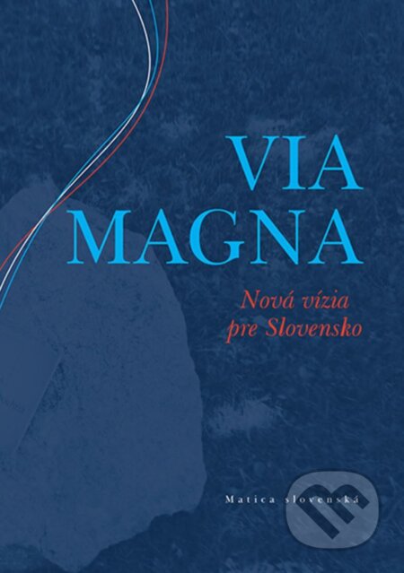 Via Magna, Matica slovenská, 2018