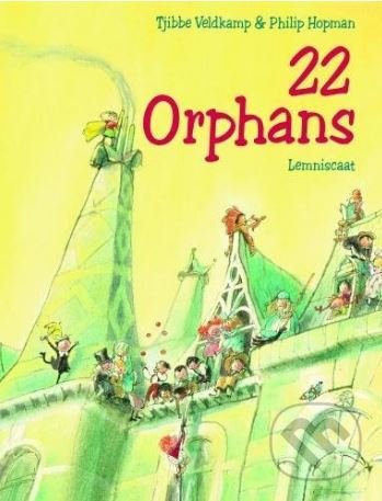 22 Orphans - Tjibbe Veldkamp, Philip Hopman, Lemniscaat, 2018
