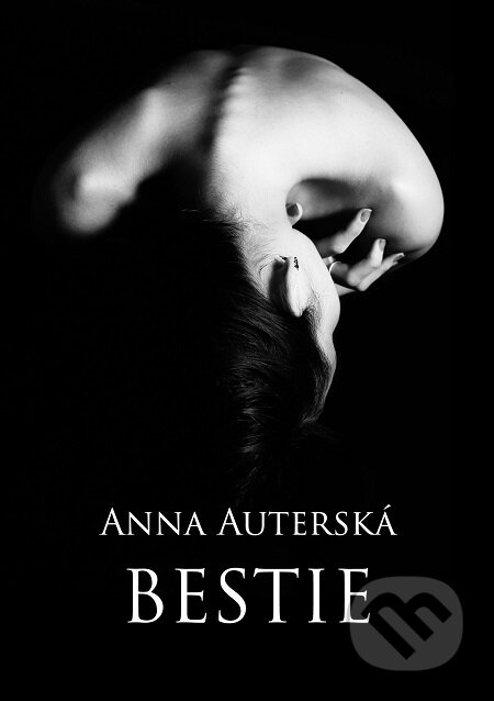 Bestie - Anna Auterská, E-knihy jedou