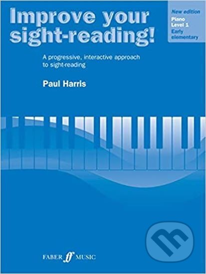 Kniha: Improve Your Sight-Reading (Paul Harris). FABER