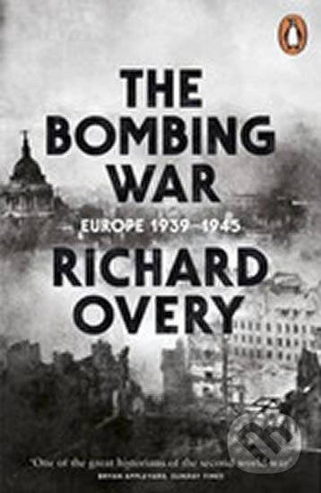 Kniha: The Bombing War (Richard Overy)