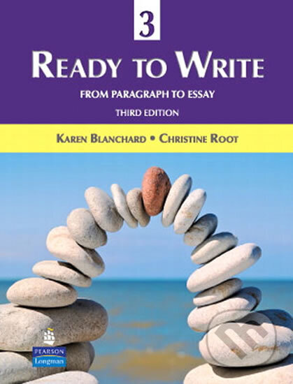 Kniha: Ready to Write 3: From Paragraph to Essay (Karen Blanchard). Pearson, 2010
