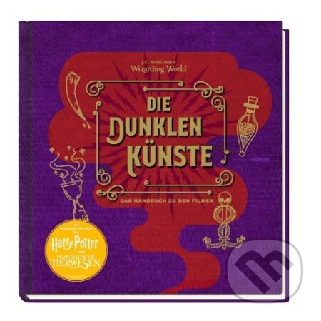 Kniha: J. K. Rowlings magische Welt: Wizarding World(TM): Die dunklen Künste (Jody Revenson)