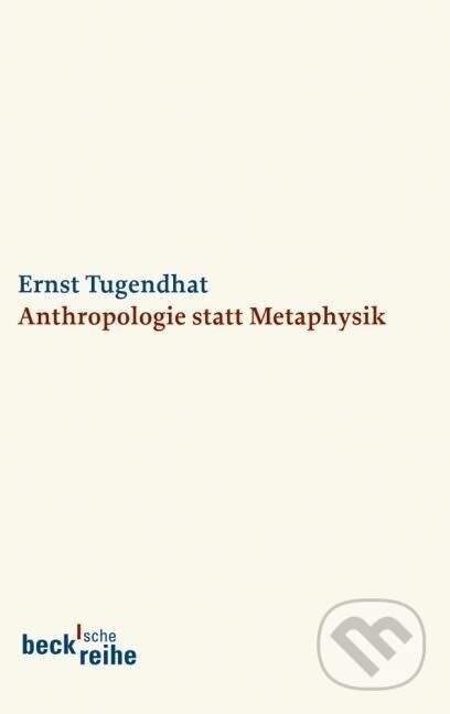 Kniha: Anthropologie statt Metaphysik (Ernst Tugendhat)