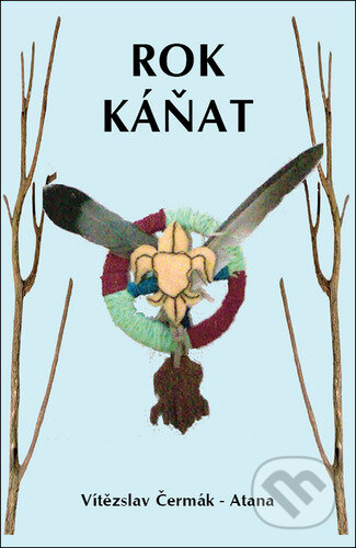 Rok Káňat koupíte na Martinus.cz