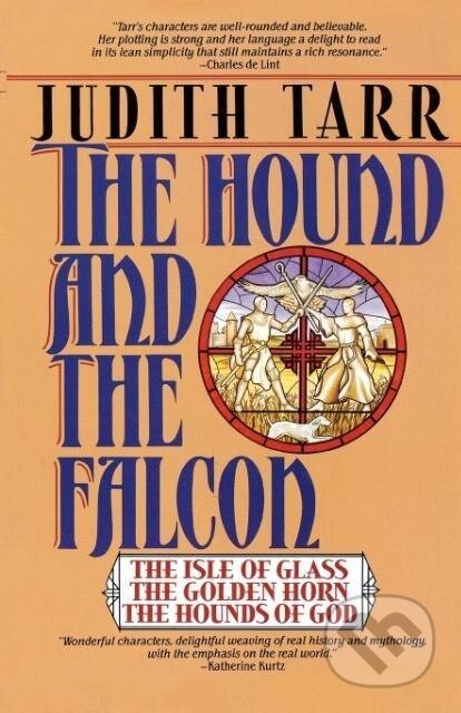 Kniha: Hound and the Falcon (Judith Tarr). , 1993