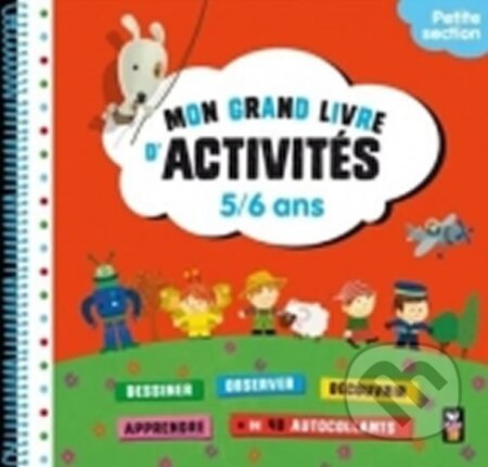 Kniha: Mon grand livre d´activités: Grande section 5-6 ans (Anne-Sophie Carey)
