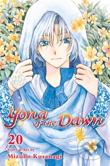 Kniha: Yona of the Dawn, Vol. 20 (Mizuho Kusanagi). Viz Media, 2019