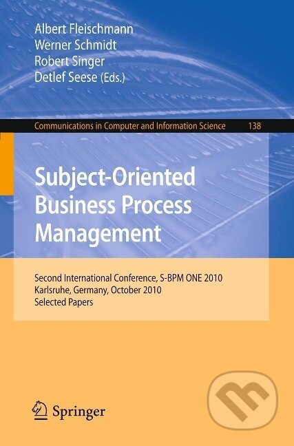 Kniha: Subject-Oriented Business Process Management (Albert Fleischmann)