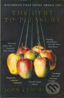 Kniha: The Debt To Pleasure (John Lanchester). Picador, 1997