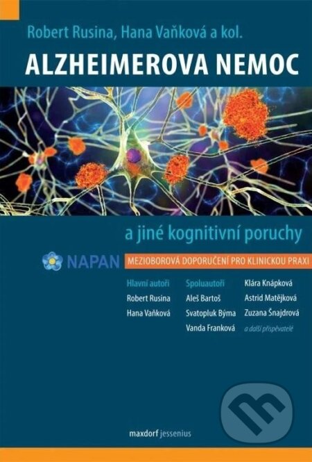 Kniha: Alzheimerova nemoc a jiné kognitivní poruchy (Hana Vaňková a Robert Rusina)