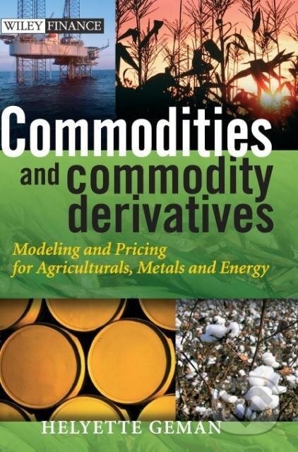 Kniha Commodities and Commodity Derivatives