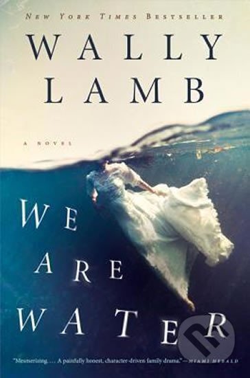 Kniha: We Are Water (Wally Lamb). HarperCollins, 2014