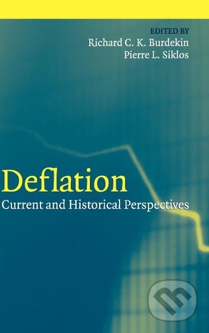 Kniha: Deflation (Richard C. K. Burdekin). Cambridge University Press, 2015
