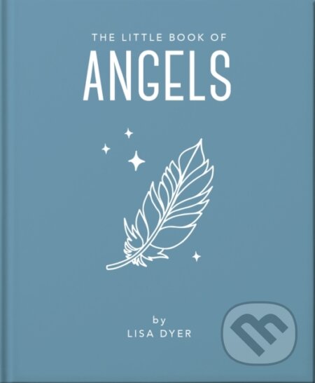 Kniha: The Little Book of Angels (Orange Hippo). , 2022