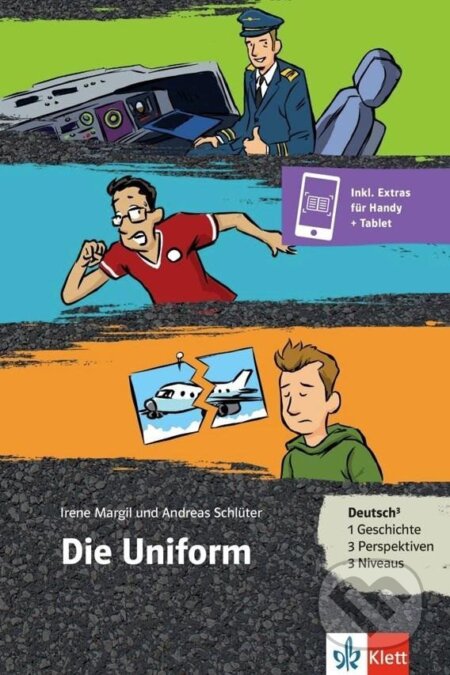 Kniha: Die Uniform (A1-B1) - Buch + MP3 allango.net (Andreas Schlüter a Irene Margilová). Klett, 2017