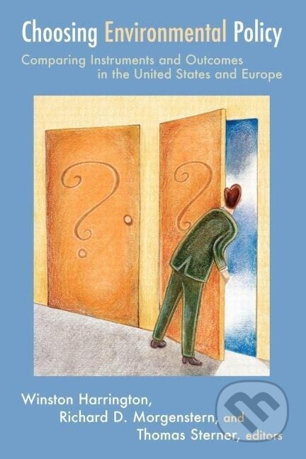 Kniha: Choosing Environmental Policy (Winston Harrington). Routledge, 2004