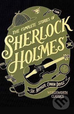 The Complete Stories of Sherlock Holmes (Wordsworth Library Collection)