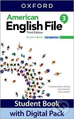 Kniha: American English File Third Edition Level 3: Student´s Book with Digital pack (Christina Latham-Koenig). Oxford University Press, 2022