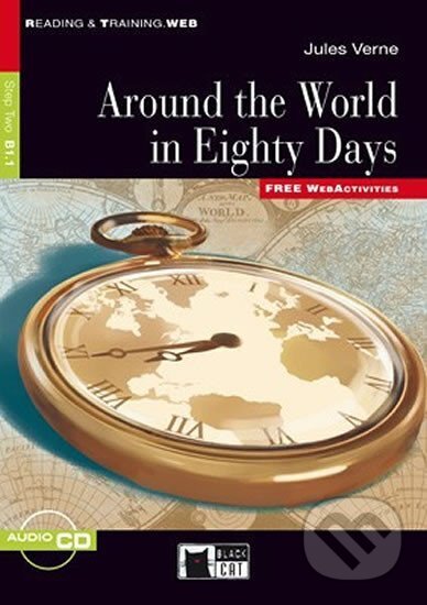 Kniha: Around The World In 80 Days + CD-ROM (Eleanor Donaldson). Black Cat, 2012