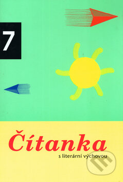 Kniha: Čítanka s literární výchovou 7.ročník (Jiří Podzimek a Zuzana Fialová). , 1998