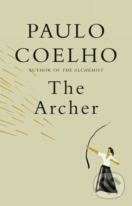 Kniha: The Archer (Paulo Coelho). , 2020