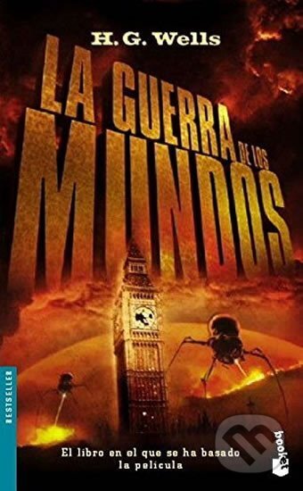 Kniha: La guerra de los mundos/ The War of the Worlds (Spanish Edition) (George Herbert Wells). , 2011