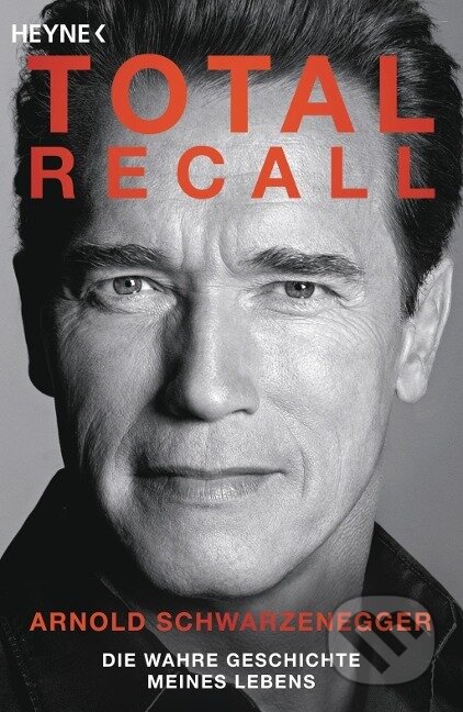Kniha: Total Recall (Arnold Schwarzenegger)