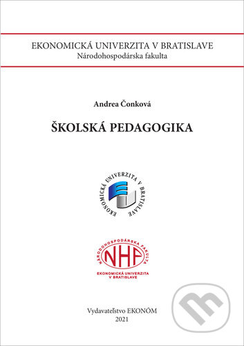 Kniha: Školská pedagogika (Andrea Čonková). , 2022