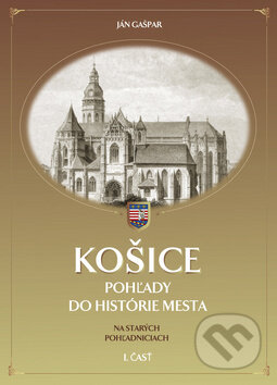Kniha: Košice (Ján Gašpar)