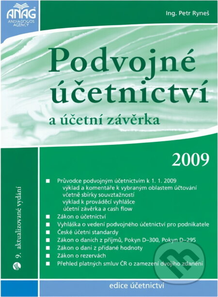 Kniha: Podvojné účetnictví 2009 (Petr Ryneš). ANAG