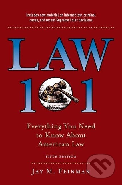 Kniha: Law 101 (Jay M. Feinman). , 2018