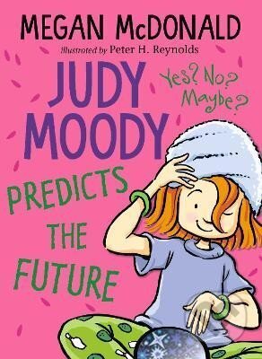 Kniha: Judy Moody Predicts the Future (Megan McDonaldová)